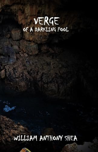 Verge of a Darkling Pool