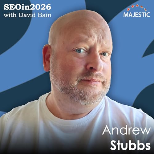 Redefine discoverability and understand your consumers &ndash; with Andrew Stubbs