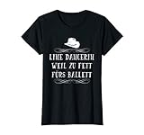 5 6 7 8 und ab geht die Post. Mit diesem tollen Linedance Motiv wirst du eine mege Spaß und Freude haben. Super als Geburtstagsgeschenk für den Line Dancer und Linedanerin. Linedance Stiefel an und los gehts. Line Dancerin weil zu fett fürs Ballett.