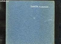 Tahiti: L'enchanteresse.: Visages et Paysages B003WVKZCM Book Cover