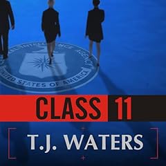 Class 11 Audiobook By T.J. Waters cover art