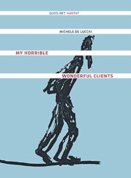 Paperback Michele De Lucchi My Horrible Wonderful Clients Book