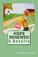 Hope Renewed 1506188338 Book Cover