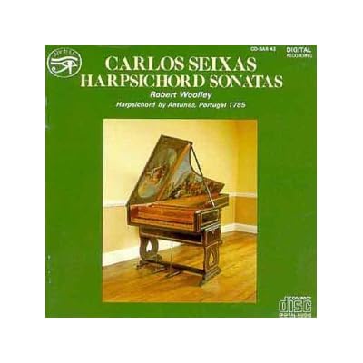 Seixas: Harpsichord Sonatas