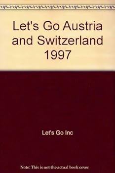 Paperback Let's Go 1997: Austria and Switzerland: The Budget Guides (Let's Go) Book