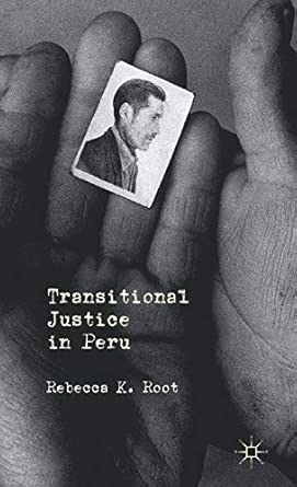 Transitional Justice in Peru 2012th Edition book cover