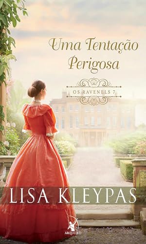 Uma tentação perigosa (Os Ravenels – Livro 7): A história de Lady Merritt