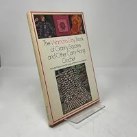 Woman's Day Book of Granny Squares and Other Carry-Along Crochet 0671219618 Book Cover