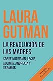 anorexia nerviosa consecuencias  La Revolución de las Madres: Sobre nutrición, leche, bulimia, anorexia y desamor