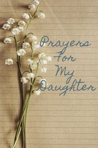 Prayers For My Daughter
