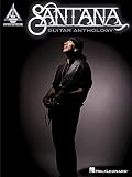 Santana Guitar Anthology Guitar Recorded Versions | Note-for-Note Guitar TAB | 21 Songs Including Black Magic Woman, Oye Como Va and Smooth | Hal Leonard Sheet Music Songbook