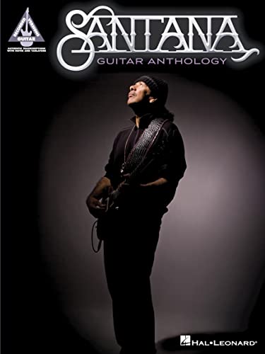 Santana Guitar Anthology Guitar Recorded Versions | Note-for-Note Guitar TAB | 21 Songs Including Black Magic Woman, Oye Como Va and Smooth | Hal Leonard Sheet Music Songbook