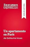 Un apartamento en París: de Guillaume Musso (Spanish Edition)