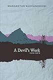 A Devil's Work and other stories