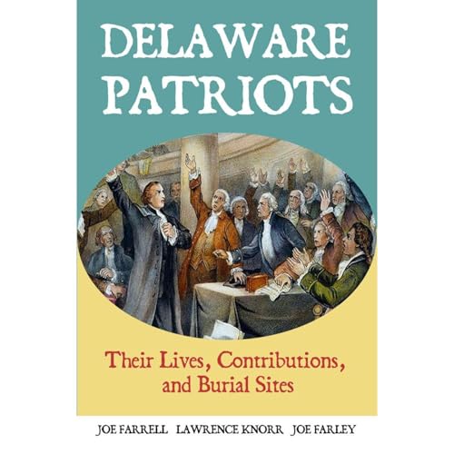 Delaware Patriots by Joe Farrell, Joe Farley, Lawrence Knorr episode artwork