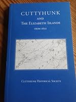 Cuttyhunk and the Elizabeth Islands from 1602 B000J2Y0T6 Book Cover