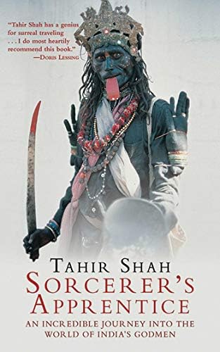 Sorcerer's Apprentice: An Incredible Journey into the World of India's Godmen Kindle Edition