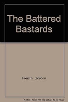 Mass Market Paperback The Battered Bastards Book