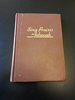 Sing Praises to Jehovah B001CUAC5A Book Cover