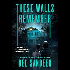 These Walls Remember Audiolibro Por Del Sandeen arte de portada