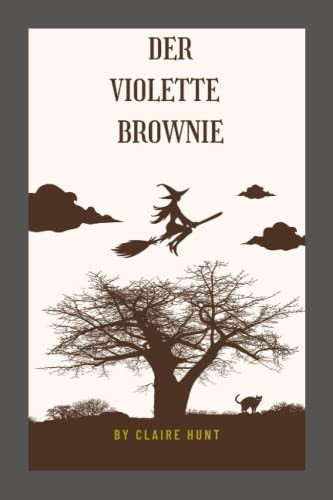 Der violette Brownie - Hunt, Claire