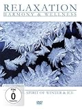 Relaxation - Harmony & Wellness - Feel the Spirit of Winter and Ice