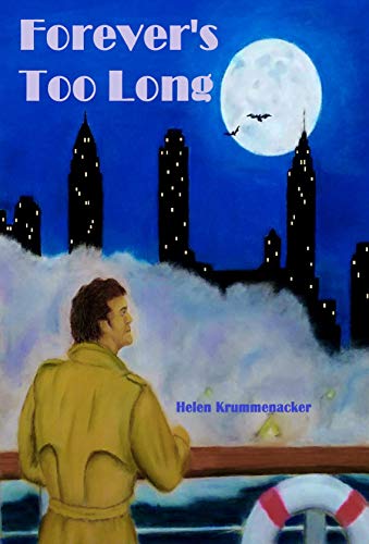 Forever's Too Long (The Forever Detective Book 1)
