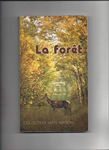 La forêt