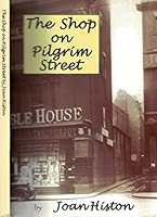 The Shop on Pilgrim Street 0951962647 Book Cover