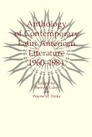 Anthology of Contemporary Latin American Literature, 1960-1984 0838632556 Book Cover