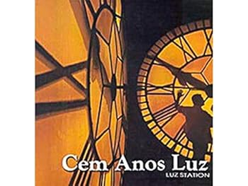 Hardcover Cem Anos Luz - Luz Station (Em Portuguese do Brasil) [Portuguese_Brazilian] Book