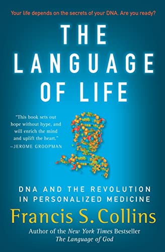 Portada de The Language of Life: DNA and the Revolution in Personalized Medicine