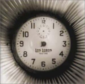 Los Lobos This Time