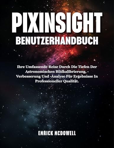 Manuel PixInsight pour corriger le bruit et calibrer vos clichés de nébuleuses - 2