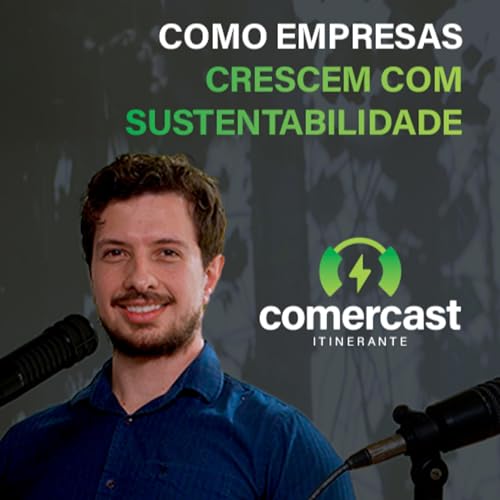 『#180 Sustentabilidade e estratégia: Como a descarbonização impulsiona negócios』のカバーアート