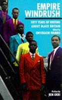 Empire Windrush: Fifty Years of Writing About Black Britain 0575065990 Book Cover