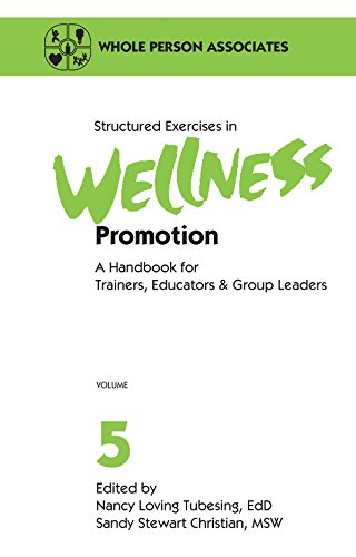 Structured Exercises in Wellness Promotion : A ... 1570250758 Book Cover