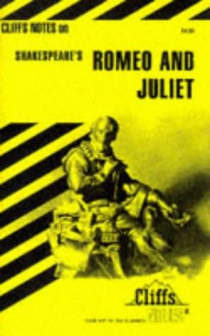 Notes on Shakespeare's "Romeo and Juliet"