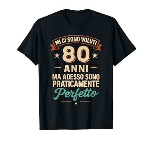 Regalo Divertente 80 Uomo Anni Idea Regalo 80 Compleanno Maglietta