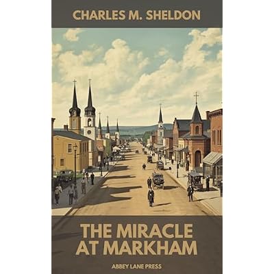 The Miracle At Markham