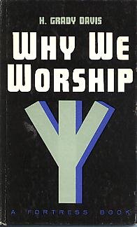 Hardcover Why we worship (A Fortress book) Book