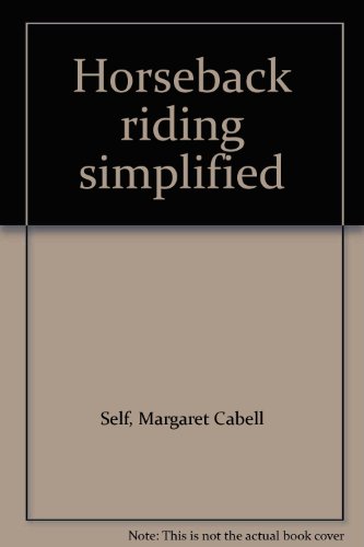 Horseback riding simplified B00005XGXN Book Cover