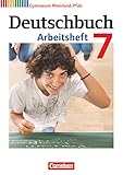  Deutschbuch Gymnasium - Rheinland-Pfalz - Ausgabe 2012 - 7. Schuljahr: Arbeitsheft mit Lösungen