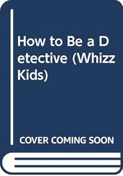 Hardcover How to Be a Detective (Whizz Kids) Book