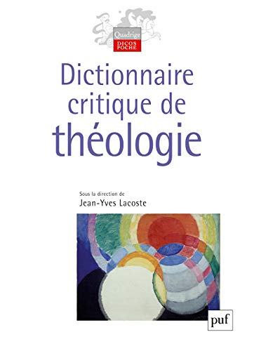 Télécharger Dictionnaire critique de théologie Francais PDF