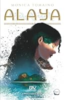 ALAYA (Italian Edition) B0F6C9B517 Book Cover