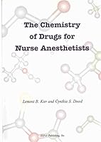 The Chemistry Of Drugs For Nurse Anesthetists 097002794X Book Cover