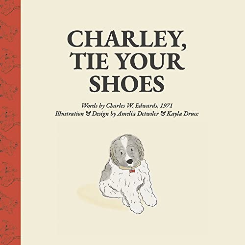 Charley, Tie Your Shoes