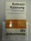 Entnazifizierung: Politische Säuberung und Rehabilitierung in den vier – Besatzungszonen 1945-1949