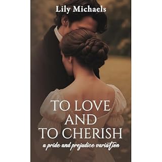 To Love And To Cherish Audiolibro Por Lily Michaels arte de portada
